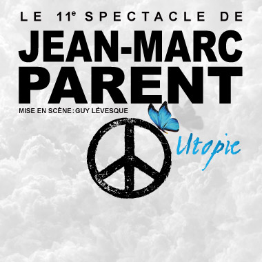 Jean-Marc Parent - Utopie