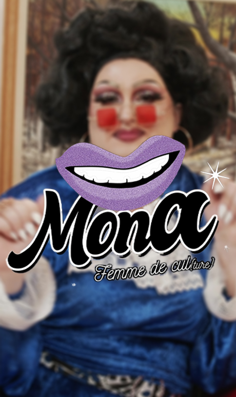 Mona, femme de cul(ture)