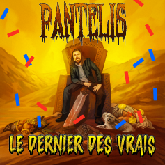 Pantelis - Le dernier des vrais