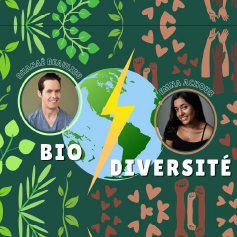 Emna Achour & Dhanaé Audet-Beaulieu - Biodiversité
