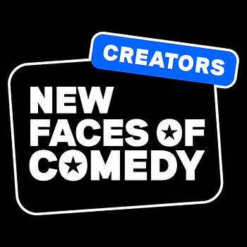 New Faces Of Comedy : Creators