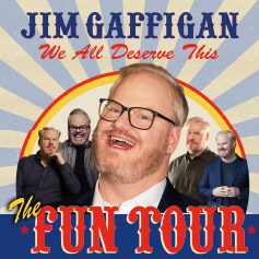 Jim Gaffigan - The Fun Tour
