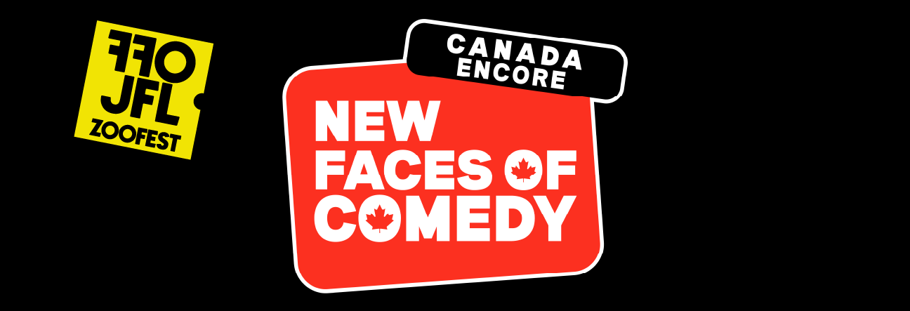New Faces of Comedy: Canada Encore