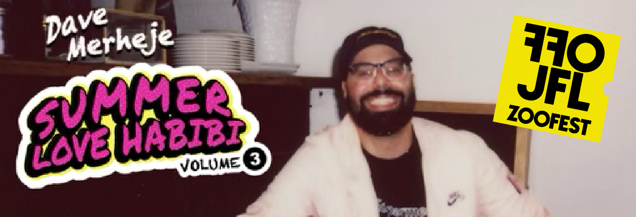 Dave Merheje: Summer Love Habibi Volume 3