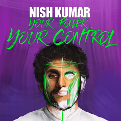 Nish Kumar - Your Power Your Control