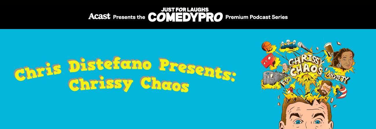 Chris Distefano Presents: Chrissy Chaos