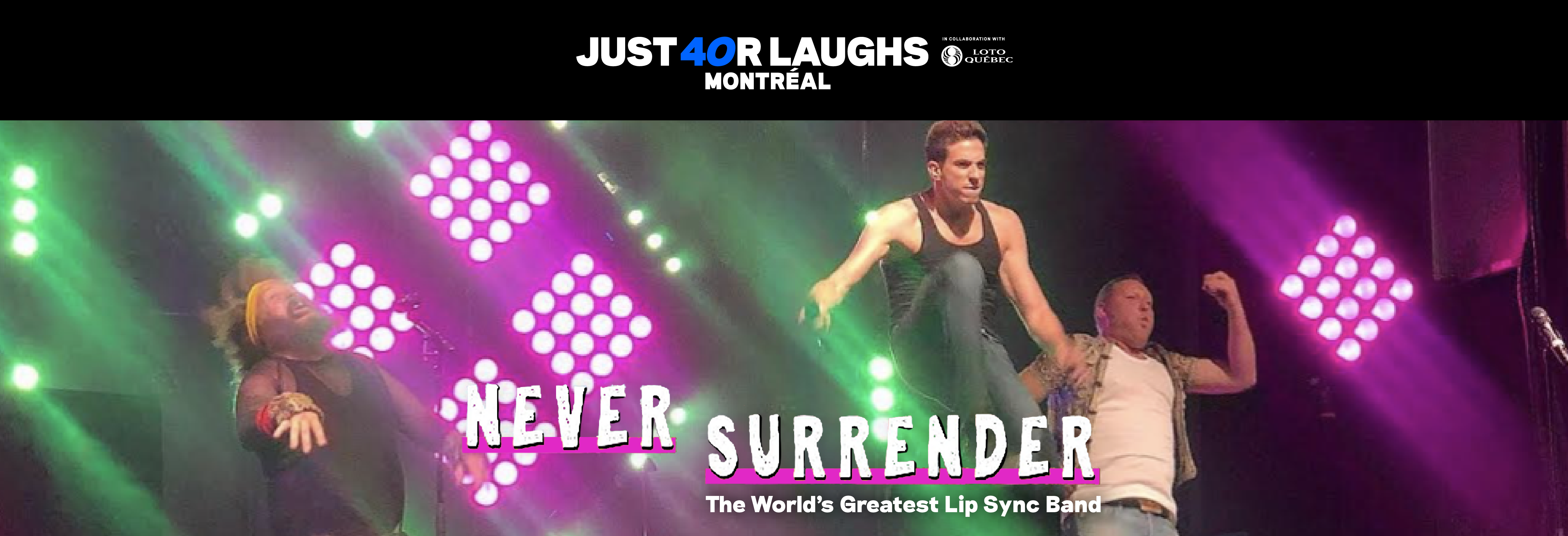 Never Surrender: The World's Greatest Lip Sync Band