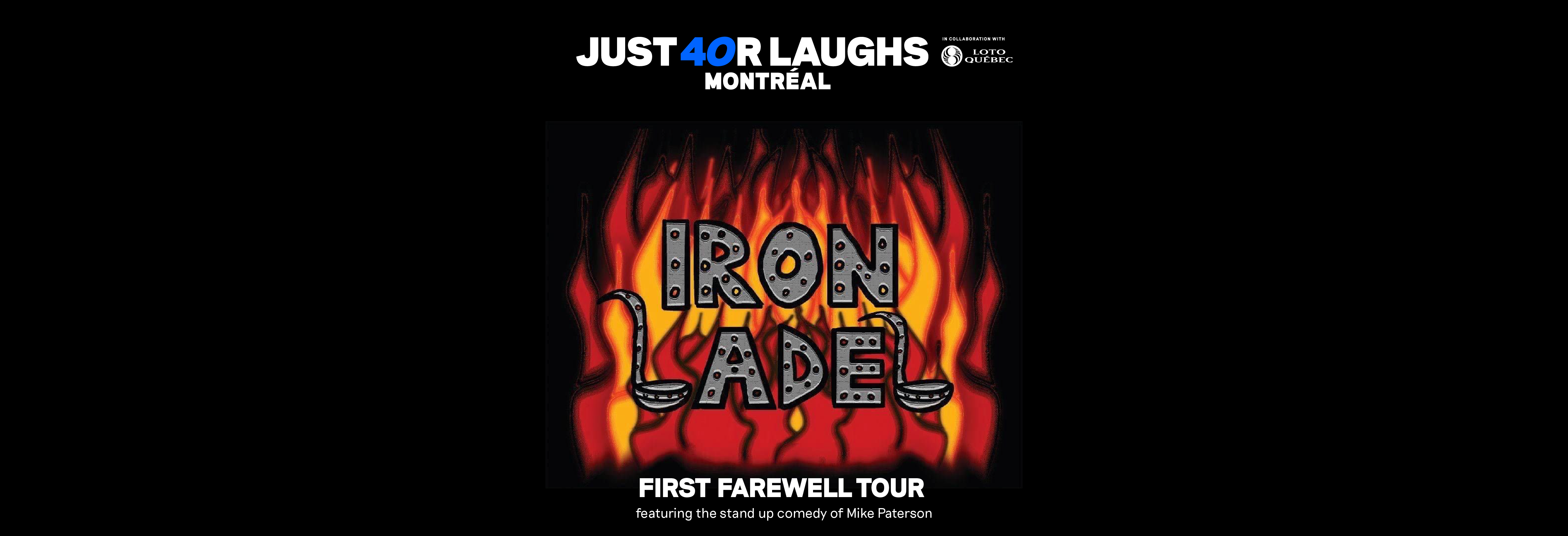 Iron Ladel’s First Farewell Tour 