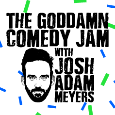 The Goddamn Comedy Jam