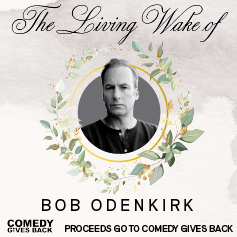 The Living Wake of Bob Odenkirk