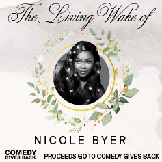 The Living Wake of Nicole Byer