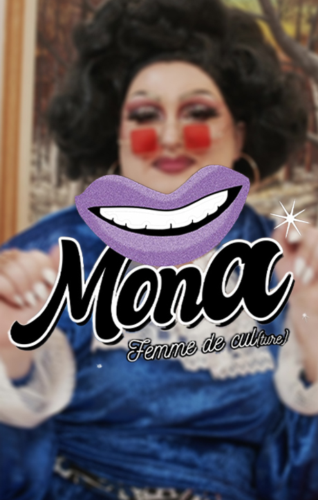 Mona, femme de cul(ture)