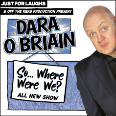 Dara Ó Briain - So... Where Were We?