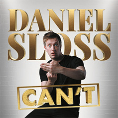 Daniel Sloss: Can't