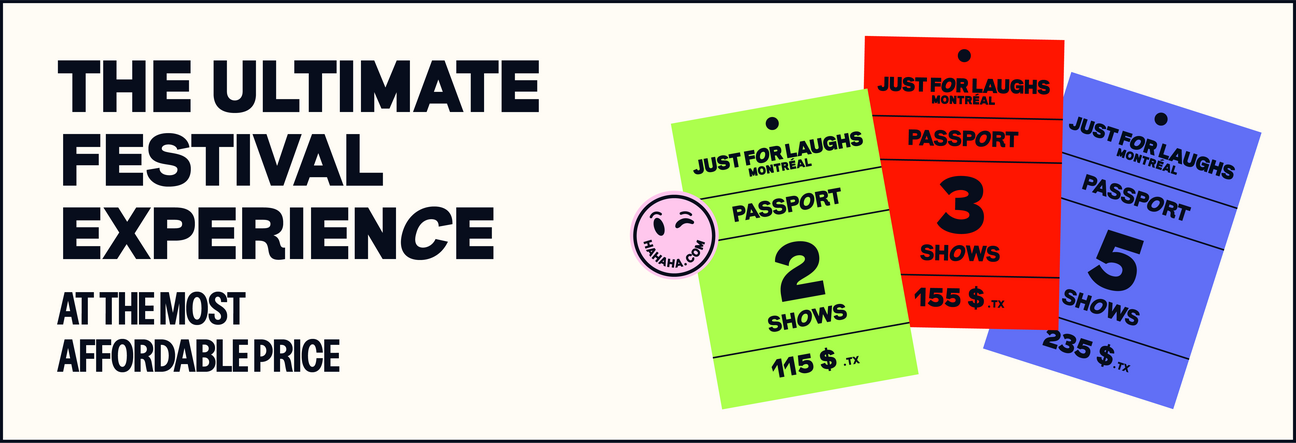Just For Laughs Passports