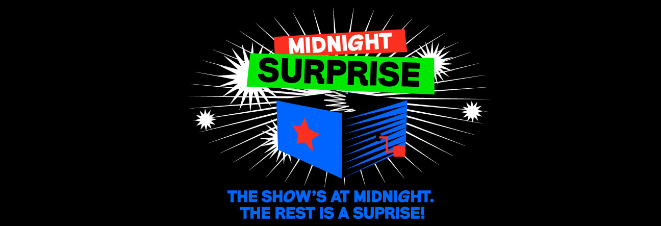Midnight Surprise - Early Dates