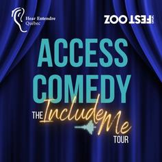 Access Comedy Show